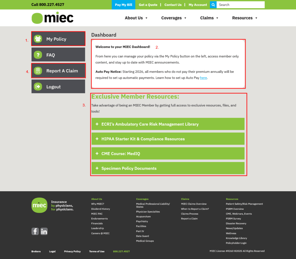 Screenshot of miec.com/dashboard highlighting 4 areas of interest: My Policy, Welcome Message, Report a Claim, and Exclusive Resources